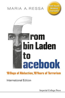 FROM BIN LADEN TO FACEBOOK