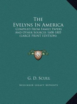 The Evelyns In America