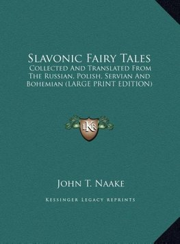 Slavonic Fairy Tales