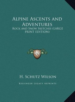 Alpine Ascents and Adventures