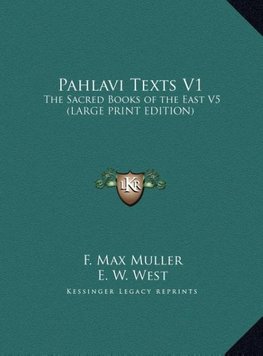 Pahlavi Texts V1