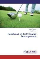 Handbook of Golf Course Management