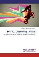 Surface Dissolving Tablets