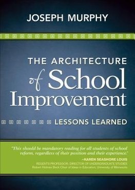 The Architecture of School Improvement