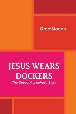 Jesus Wears Dockers
