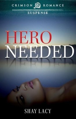 Hero Needed