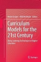 Curriculum Models for the 21st Century