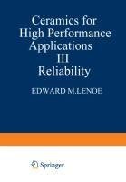 Ceramics for High-Performance Applications III
