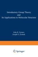 Introductory Group Theory and Its Application to Molecular Structure