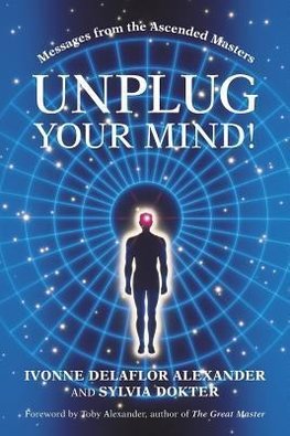 Unplug Your Mind!