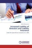 Increased Liability of Directors and Liability Insurance