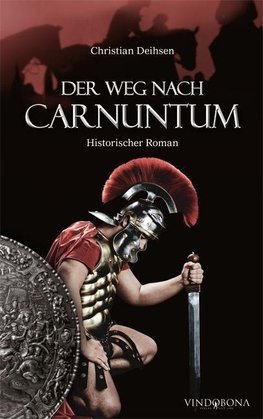 Der Weg nach Carnuntum