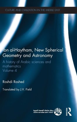 Ibn al-Haytham, New Astronomy and Spherical Geometry