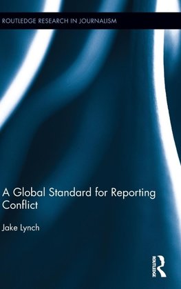 A Global Standard for Reporting Conflict