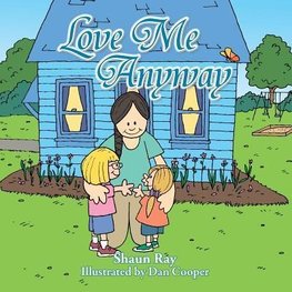 Love Me Anyway