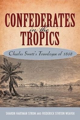Confederates in the Tropics