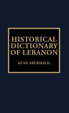 Historical Dictionary of Lebanon