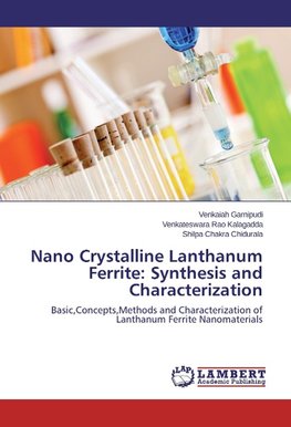 Nano Crystalline Lanthanum Ferrite: Synthesis and Characterization