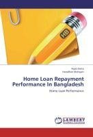 Home Loan Repayment Performance In Bangladesh