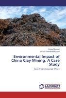 Environmental Impact of China Clay Mining: A Case Study