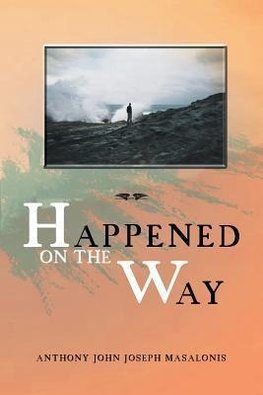 Happened on the Way
