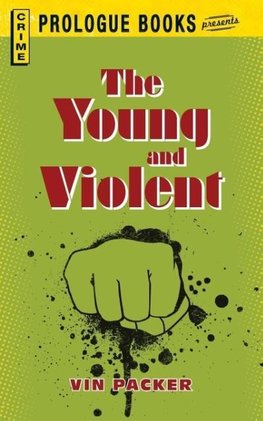 Young And Violent