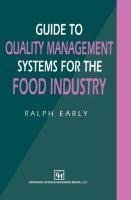 Guide to Quality Management Systems for the Food Industry