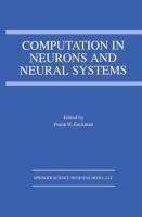 Computation in Neurons and Neural Systems