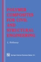 Polymer Composites for Civil and Structural Engineering