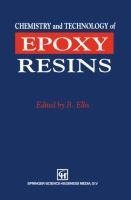 Chemistry and Technology of Epoxy Resins