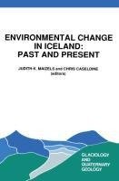 Environmental Change in Iceland: Past and Present