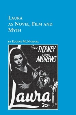 Laura as Novel, Film, and Myth