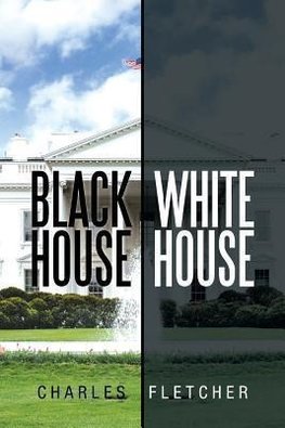 Black House/ White House