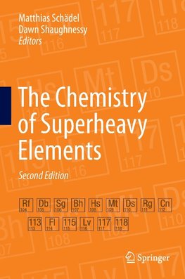The Chemistry of Superheavy Elements