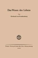 Das Wesen des Lebens
