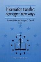 Information Transfer: New Age - New Ways
