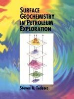 Surface Geochemistry in Petroleum Exploration