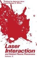 Laser Interaction and Related Plasma Phenomena