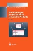 Prinziplösungen zur Konstruktion technischer Produkte