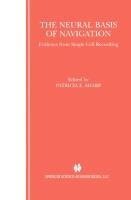 The Neural Basis of Navigation