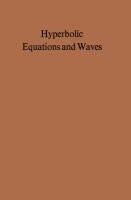 Hyperbolic Equations and Waves
