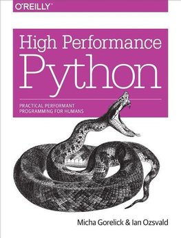 Gorelick: High Performance Python