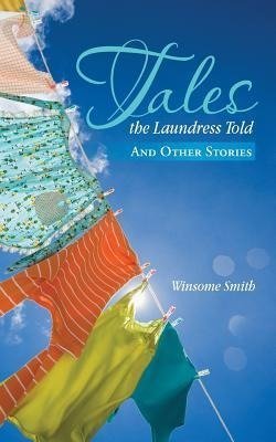 Tales the Laundress Told