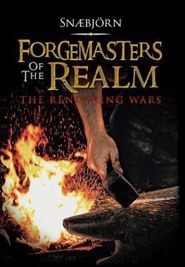 Forgemasters of the Realm