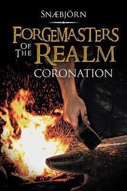 Forgemasters of the Realm