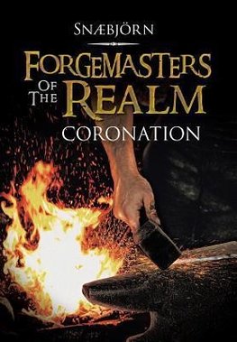 Forgemasters of the Realm