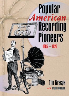 Popular American Recording Pioneers