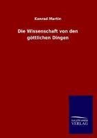 Die Wissenschaft von den göttlichen Dingen