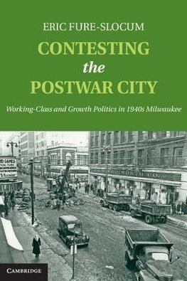 Fure-Slocum, E: Contesting the Postwar City