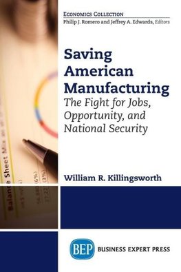 Saving American Manufacturing